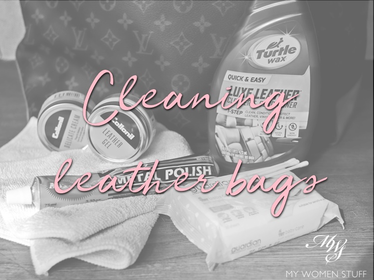 HOW TO CLEAN YOUR LOUIS VUITTON & OTHER BAGS AT HOME ( Leather